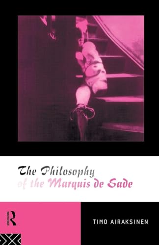 The Philosophy Of The Marquis De Sade