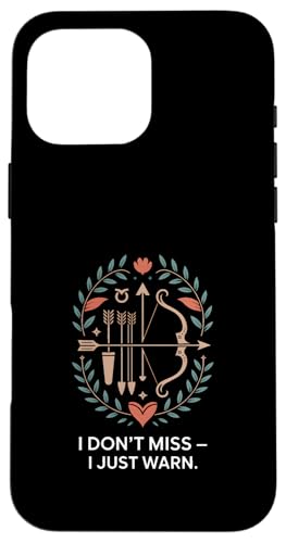 I Don't Miss I Just Warn Funny Archer �A�[�`�F���[ �X�}�z�P�[�X iPhone 16 Pro Max �p