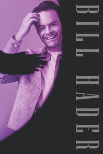 Bill Hader Notebook: Great Notebook for School or as a Diary, Lined With 110 Pages. Notebook that...