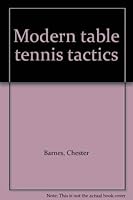 Modern Table Tennis Tactics. 0498013871 Book Cover