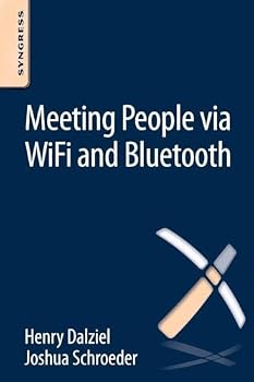 Paperback Meeting People Via Wifi and Bluetooth Book