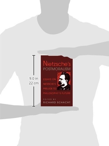 Nietzsche's Postmoralism: Essays on Nietzsche's Prelude to Philosophy's Future - Image 3