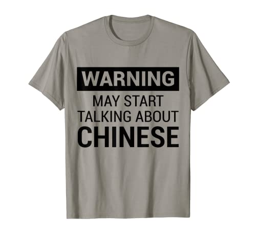 Funny Warning: May Start Talking About Chinese Camiseta