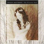 Witness tree [Audio CD] MATTHEWS, WENDY