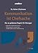 Kommunikation ist Chefsache: Die 10 goldenen Regeln für Manager. Klare Botschaften formulieren. Wirkungsvoller präsentieren. Markenaufbau durch Positionierung Die goldenen günstig Kaufen-Kommunikation ist Chefsache: Die 10 goldenen Regeln für Manager. Klare Botschaften formulieren. Wirkungsvoller präsentieren. Markenaufbau durch Positionierung