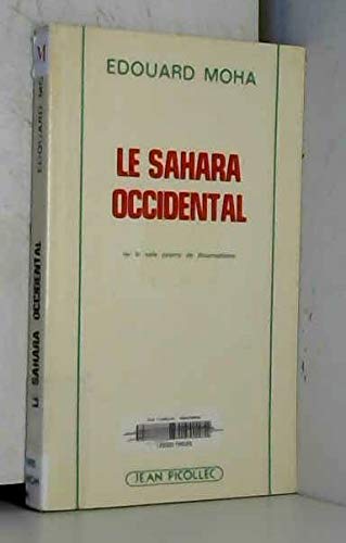 Les 10 meilleurs Histoire et Actualité du Sahara-Occidental – Edition octobre 2026