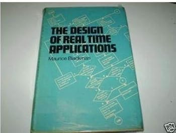 Paperback The Design of Real Time Applications Book