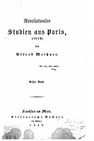 Revolutionnaire Studien Aus Paris 1849 1517549221 Book Cover