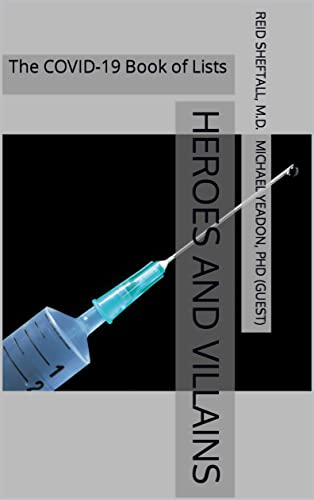 Heroes and Villains: The COVID-19 Book of Lists
