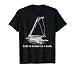 Life Is Better On A Boat Sailboat Sketch Cool Sailing Tshirt