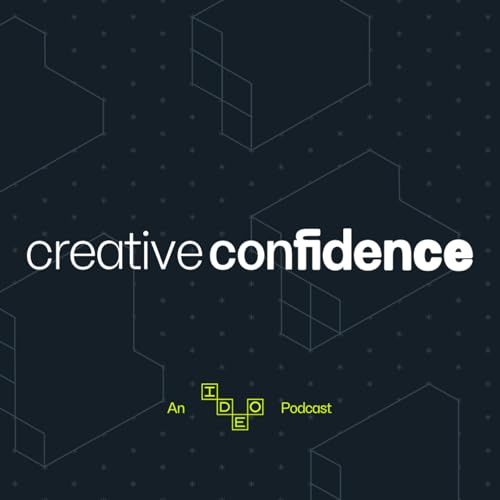 Creative Confidence Podcast Podcast Por IDEO U arte de portada