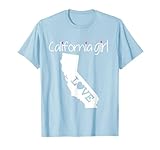 California Girl T-Shirt I Love California Home Tee Cute Cali T-Shirt