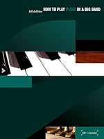 How to Play Piano in a Big Band: Book & CD 3892210756 Book Cover