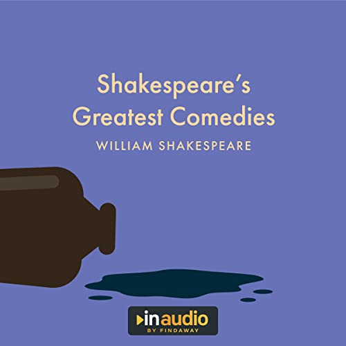 Shakespeare&amp;rsquo;s Greatest Comedies by William Shakespeare episode artwork