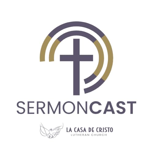 『La Casa de Cristo Sermoncast』のカバーアート
