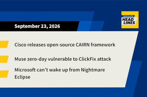 CAIRN framework, Muse zero-day, BigDiskBuster