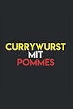 Ruhrpott Imbiss Liebhaber Notizbuch: Currywurst Pommes Beste Soße Scharf als Geschenkidee als Planer Tagebuch Notizheft oder Notizblock 6x9 DIN A5 120 Seiten | Liniert