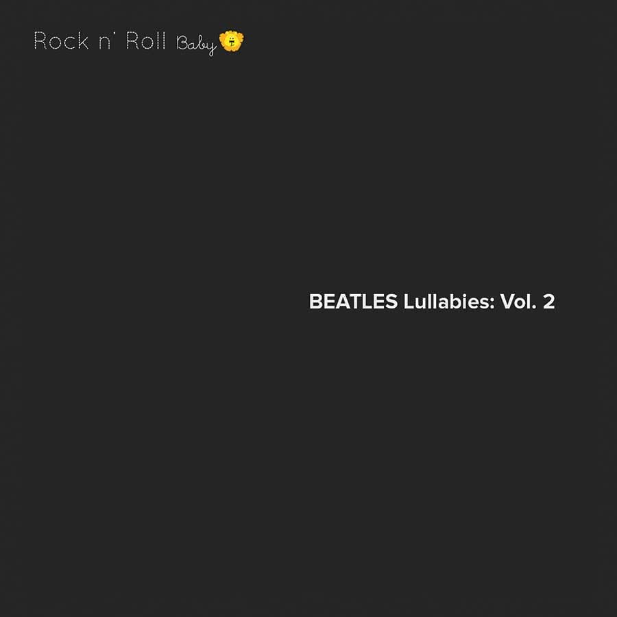 Beatles Lullabies Vol. 2