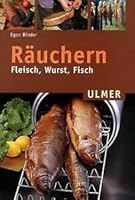 Räuchern. Fleisch, Wurst, Fisch. 3800131234 Book Cover