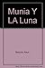 Munia Y LA Luna (Spanish Edition)