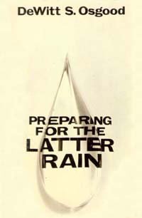 Paperback Preparing for the latter rain Book