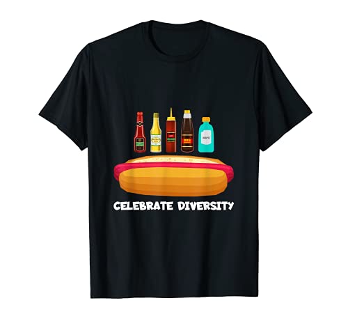 Festeggia la diversità con diverse salse Hot Dog divertenti Maglietta