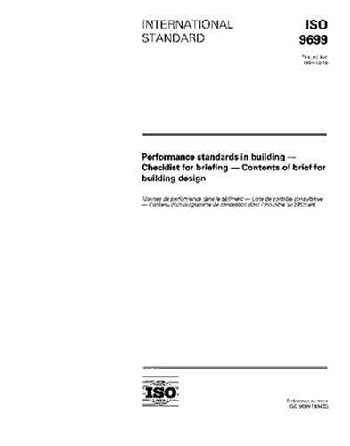 ISO 9699:1994, Performance standards in building - Checklist for ...