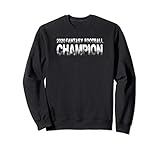 8.5 oz, Klassisch geschnitten 2020 Fantasy Football Champion. Fantasy Football Champ Sweatshirt