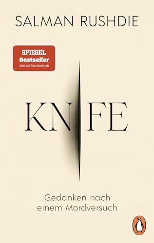 Knife: Gedanken nach einem Mordversuch. Der Bestseller jetzt erstmals im Taschenbuch für 14,00 EUR (-46%) statt 23,99 EUR bei amazon.de Bild: Knife: Gedanken nach einem Mordversuch. Der Bestseller jetzt erstmals im Taschenbuch für 14,00 EUR (-46%) statt 23,99 EUR bei amazon.de