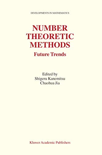 Number Theoretic Methods: Future Trends: 8 (Developments in Mathematics) view 2