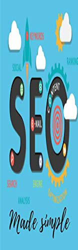 SEO Made Simple- A Step-by-step Guide