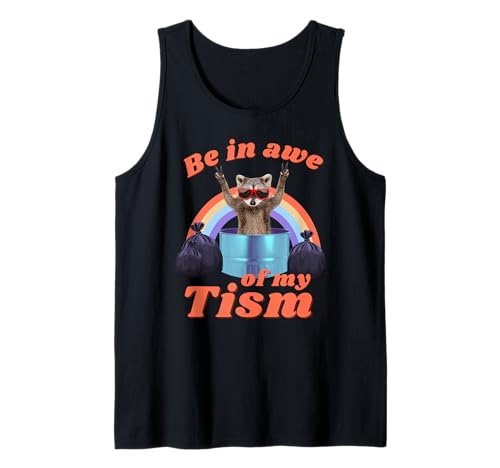 Asómbrate con mi autismo, divertido mapache, diseño de basura, panda Camiseta sin Mangas