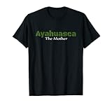 Ayahuasca Psychedelic Shaman Tee