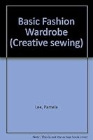 Basic Fashion Wardrobe 0289708109 Book Cover