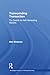 Transcending Transaction (Routledge Frontiers of Political Economy)