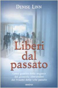 Liberi dal passato