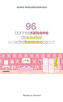 96 bonnes raisons de sauter sur votre homme ce soir 2845921748 Book Cover