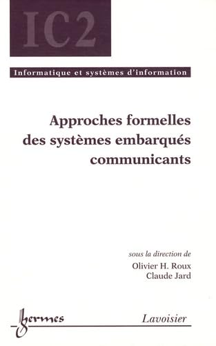 livre Approches formelles des systèmes embarqués communicants