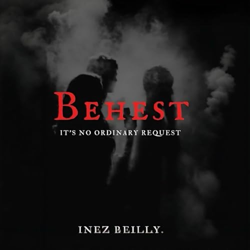 Behest by Inez Reilly episode artwork