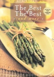 Paperback The Best of The Best and More (1 in a series of 7 cookbooks) Book