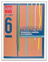 Cuadernos de matemáticas 6. 2 ESO. Geometría y medida en el espacio - 9788434896581