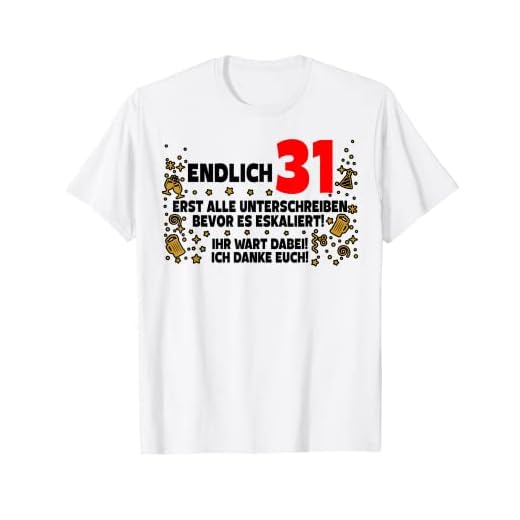 Finalmente 31 libro de visitas para firmar 31 cumpleaños Camiseta