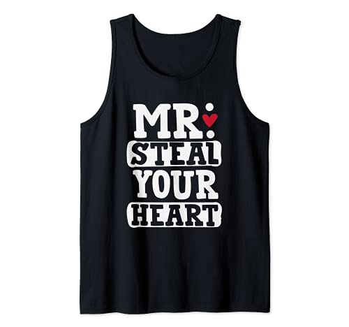 Mr. Steal Your Heart Cute Valentine's Day Gift Camiseta sin Mangas