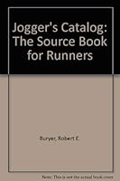 Jogger's Catalog: The Source Book for Runners 0871312751 Book Cover