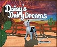 Daisy's Dairy Dreams 0999880209 Book Cover