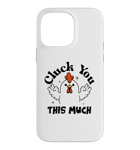 Cluck you this much Funny Chicken Lover Men Women �X�}�z�P�[�X iPhone 14 Pro Max �p