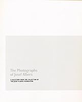 Photographs of Josef Albers (Afa Exhibition) 0917418832 Book Cover