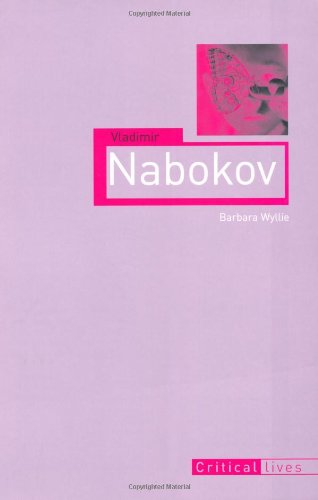 Vladimir Nabokov (Critical Lives)
