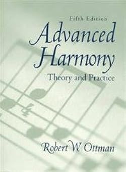 アート・デザイン・音楽 Robert W. Ottman Advanced Harmony: (5th Advanced Harmony: Theory and Practice with CD Package (5th