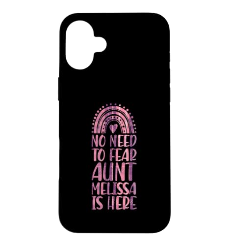 No Need To Fear Aunt Melissa Is Here �t�@�[�X�g�l�[�� ���C���{�[ �X�}�z�P�[�X iPhone 16 Plus �p